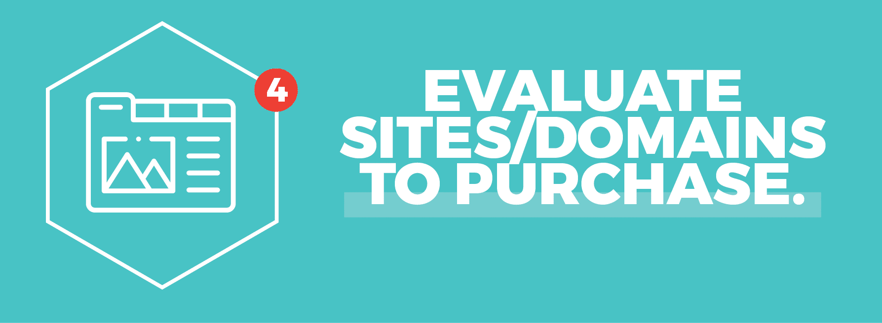 Evaluate sites/domains to purchase