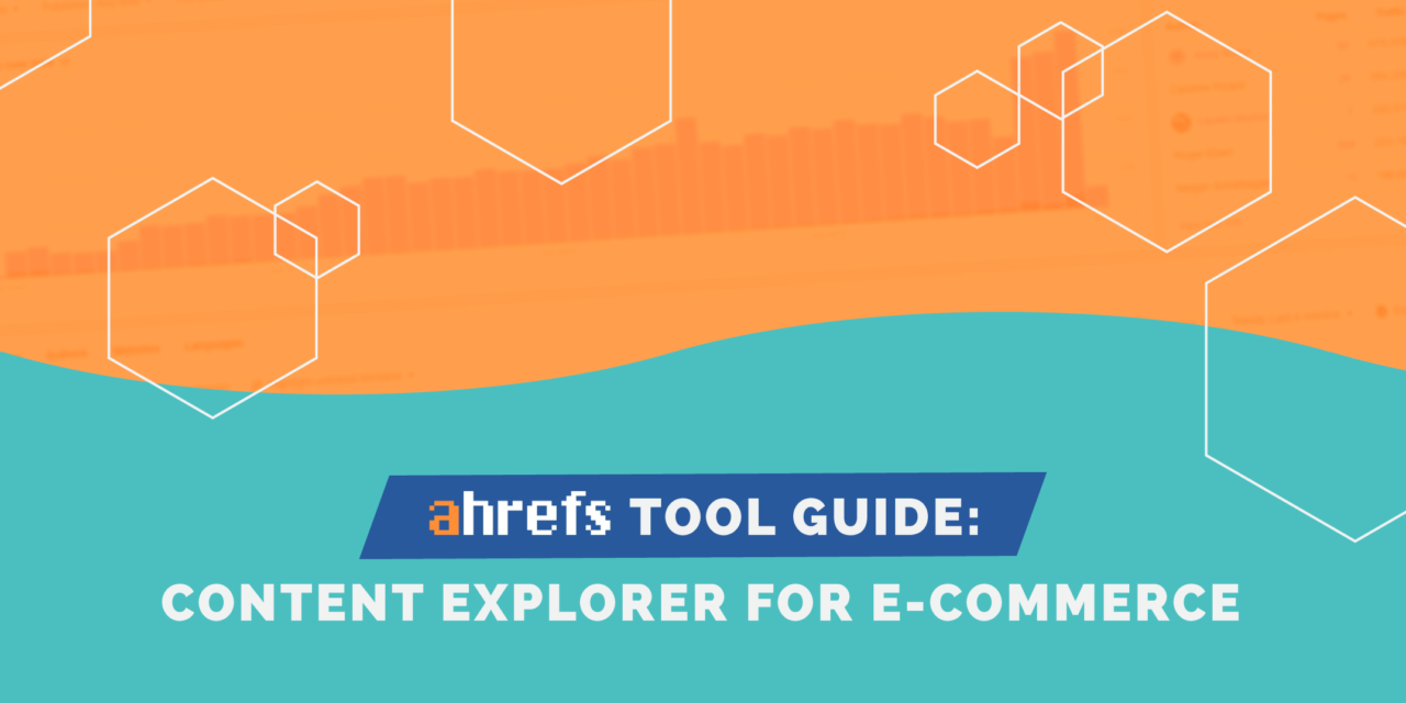 https://www.purelinq.com/wp-content/uploads/2020/12/Ahrefs-Content-Explorer-Feature-Image-1280x640.png