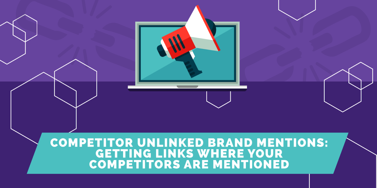 https://www.purelinq.com/wp-content/uploads/2021/01/Competitior-Unlinked-Brand-Mentions-Header-1280x640.png