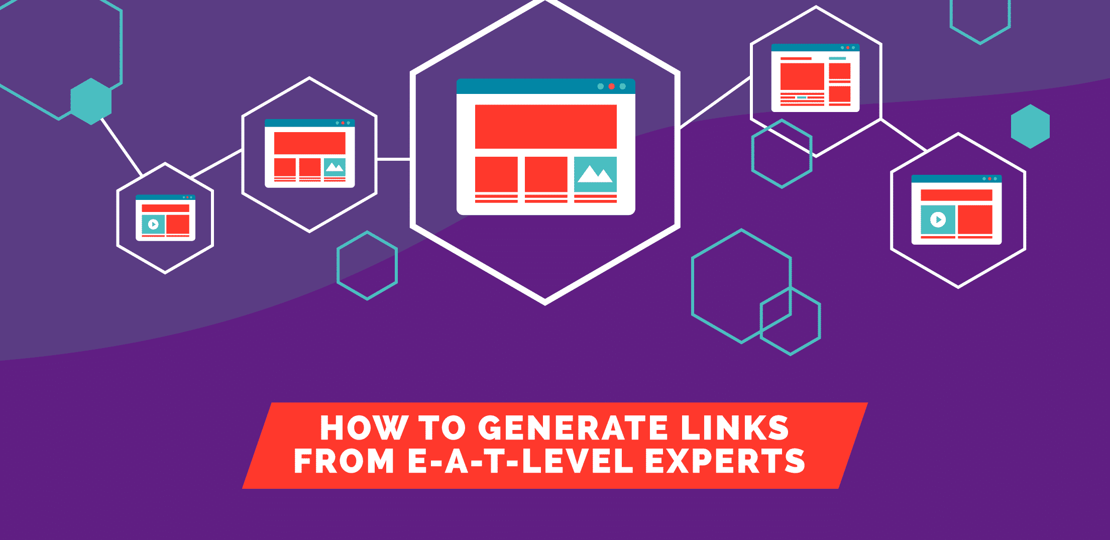 How to generate links for E-A-T level experts